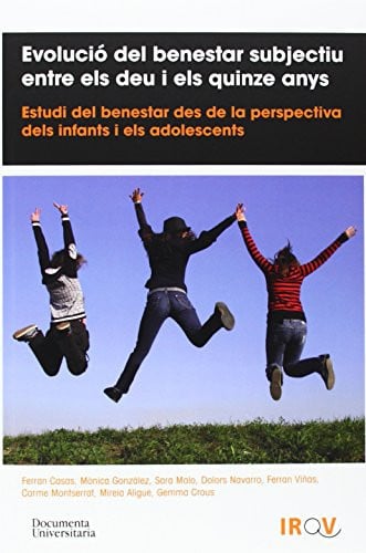Evolució del benestar subjectiu entre els deu i els quinze anys, de Casas Aznar | portada del libro