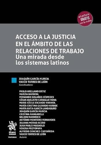ACCESO A LA JUSTICIA EN EL AMBITO DE LAS RELACIONES DE TRABAJO. UNA PERSPECTIVA, de GARCIA MURCIA | portada del libro