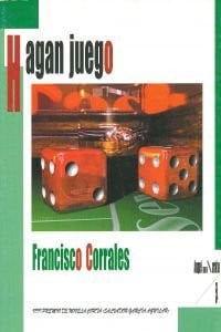 HAGAN JUEGO, de CORRALES FERNANDEZ | portada del libro