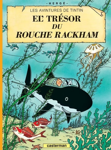 TINTIN -12- LE TRESOR DE RACKHAM LE ROUGE EN CHT'I, de Hergé | portada del libro
