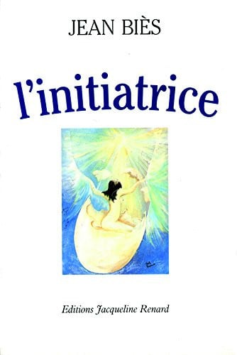 L INITIATRICE, de BIES JEAN | portada del libro