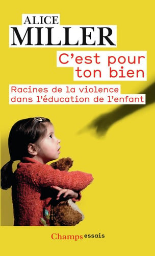 'EST POUR TON BIEN, de MILLER ALICE | portada del libro