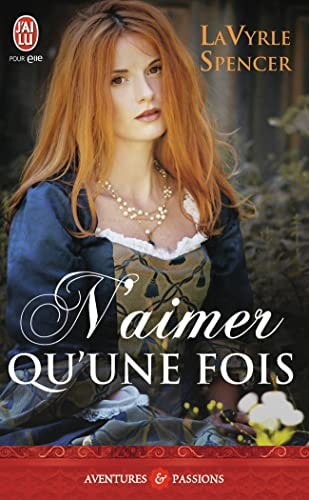 AIMER QU UNE FOIS, de LaVyrle Spencer | portada del libro