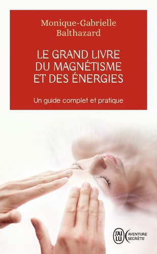 RAND LIVRE DU MAGNETISME ET D, de Monique-Gabrielle Balthazard | portada del libro