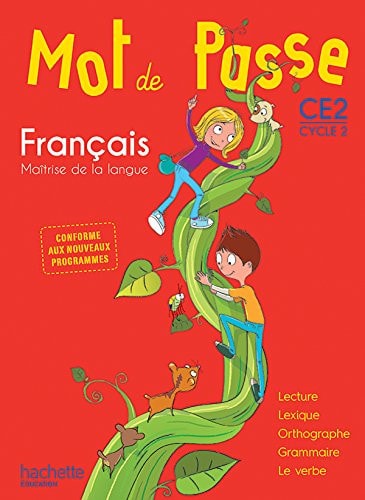 MOT DE PASSE FRANÇAIS CE2 ALUMNO, de Varios autores | portada del libro