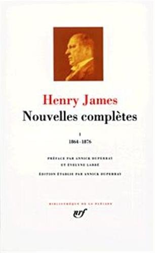 NOUVELLES COMPLETES T1 1864-1876, de Henry James | portada del libro