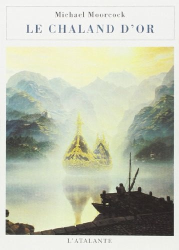 LE CHALAND D OR, de MOORCOCK MICHAE | portada del libro