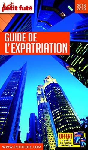 UIDE DE L'EXPATRIATION 2019 PETIT FUTE, de D. AUZIAS | portada del libro