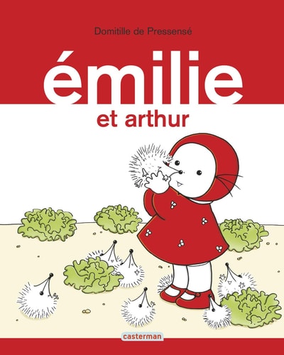 EMILIE -4- EMILIE ET ARTHUR, de Domitille de Pressensé | portada del libro