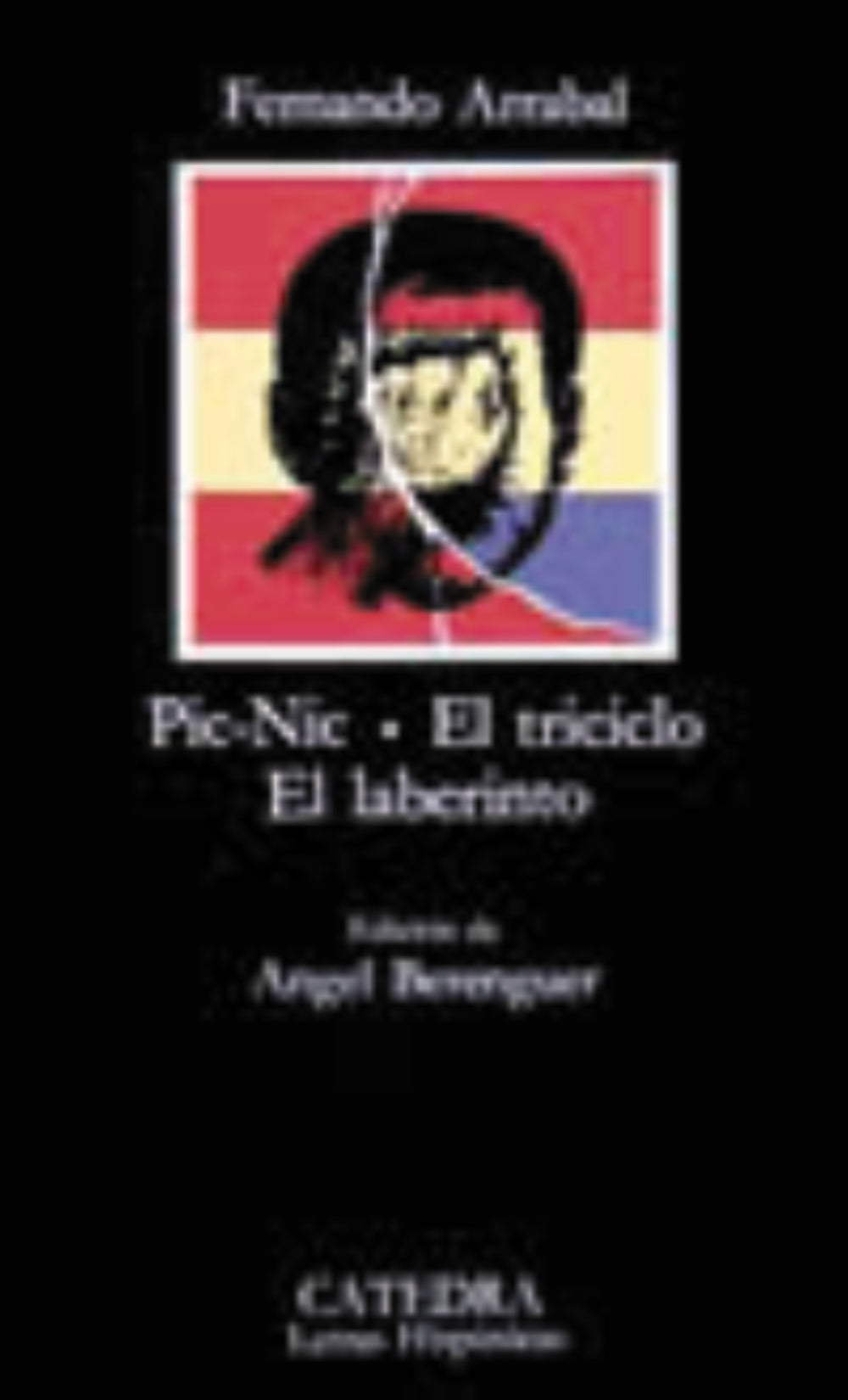 Pic-Nic; El triciclo; El laberinto, de Arrabal, Fernando | portada del libro