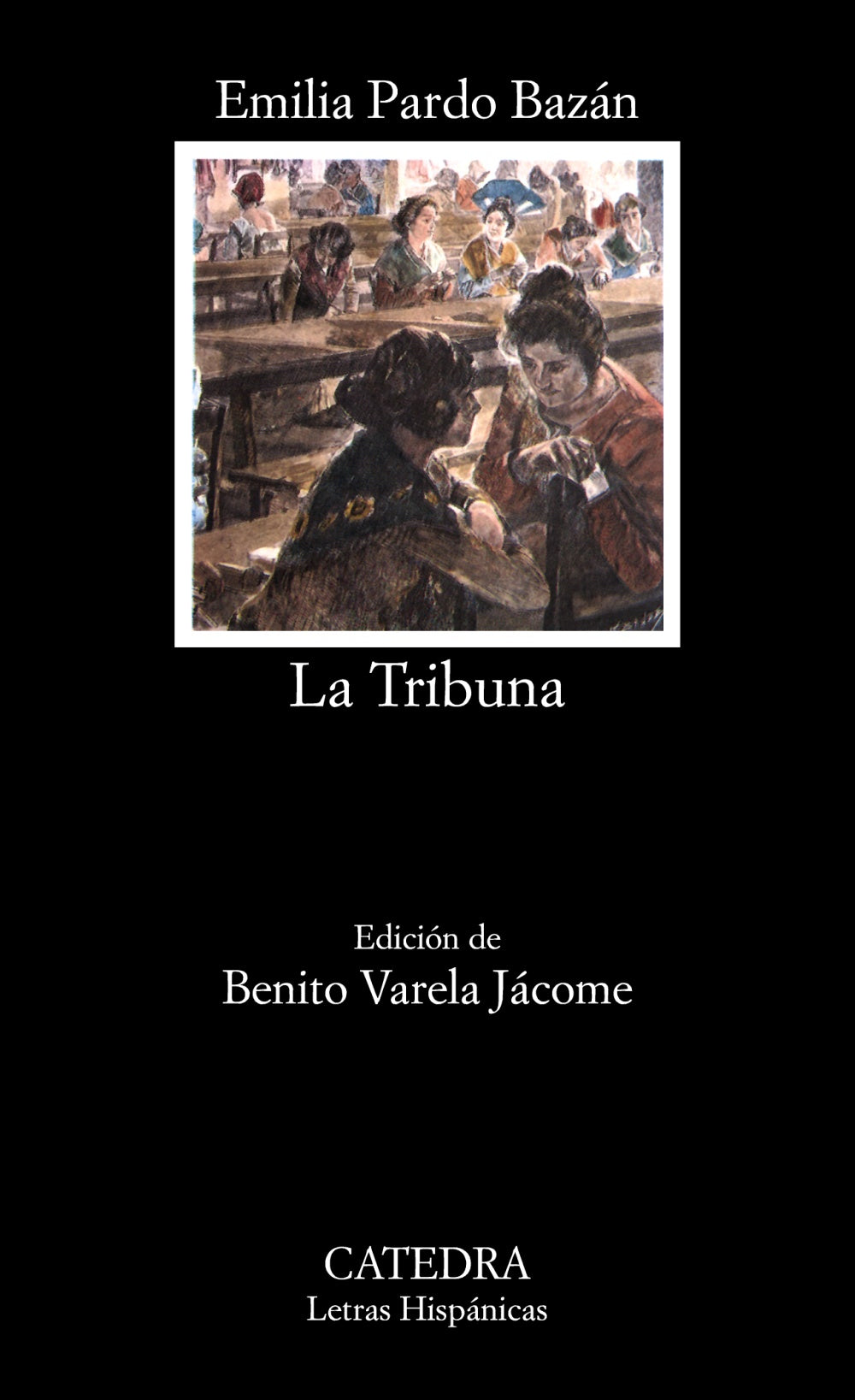 La Tribuna, de Pardo Bazán, Emilia | portada del libro