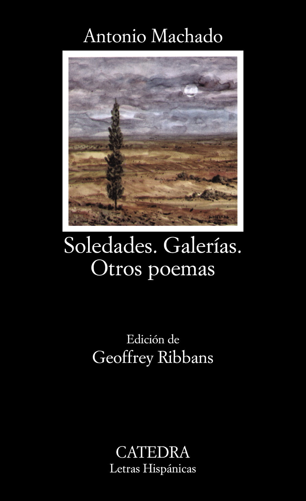 Soledades; Galerías; Otros poemas, de Machado, Antonio | portada del libro