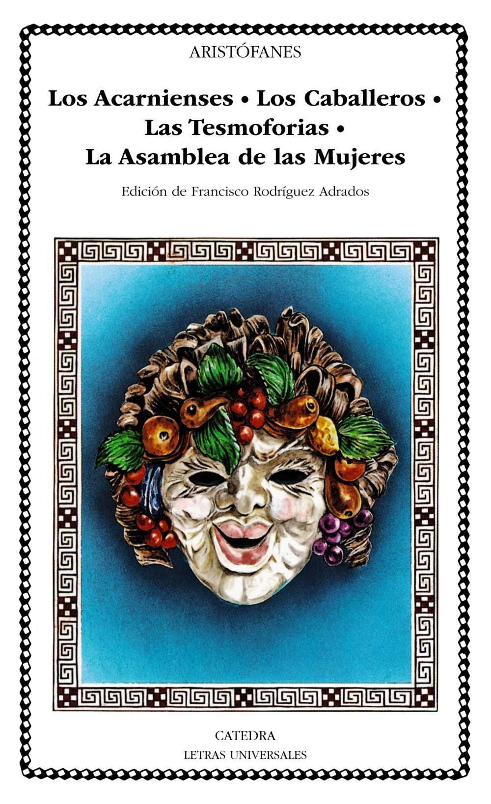 Los Acarnienses; Los Caballeros; Las Tesmoforias; La Asamblea de Mujeres, de Aristófanes | portada del libro