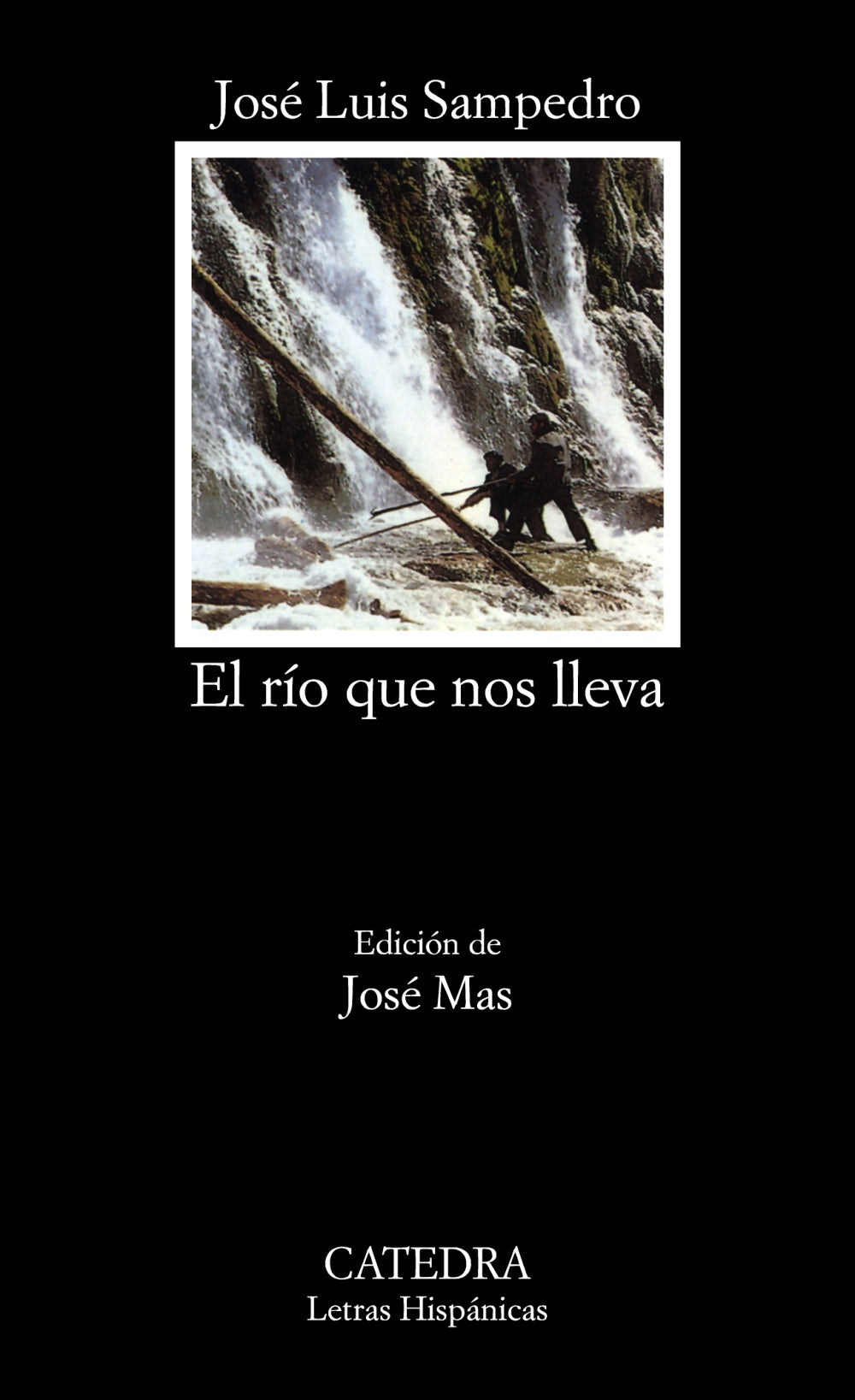 El río que nos lleva, de Sampedro, José Luis | portada del libro