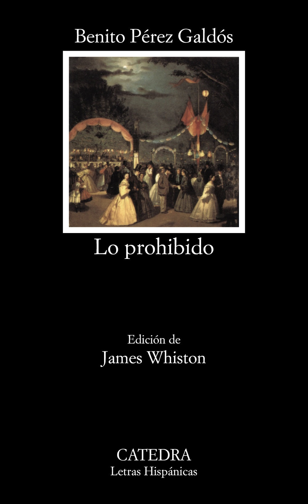 Lo prohibido, de Pérez Galdós, Benito | portada del libro