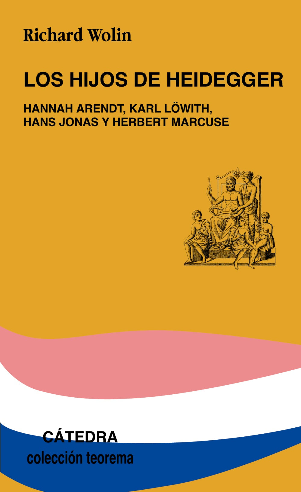 Los hijos de Heidegger, de Wolin, Richard | portada del libro