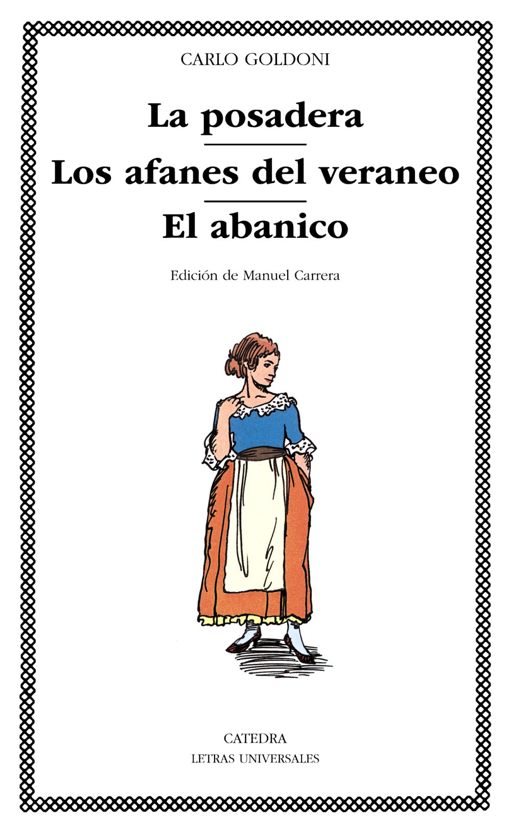 La posadera; Los afanes del veraneo; El abanico, de Goldoni, Carlo | portada del libro