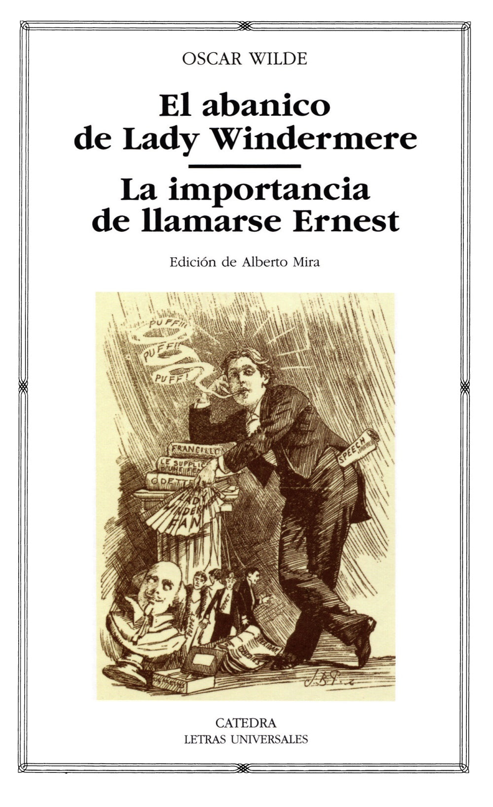 El abanico de Lady Windermere; La importancia de llamarse Ernest, de Wilde, Oscar | portada del libro