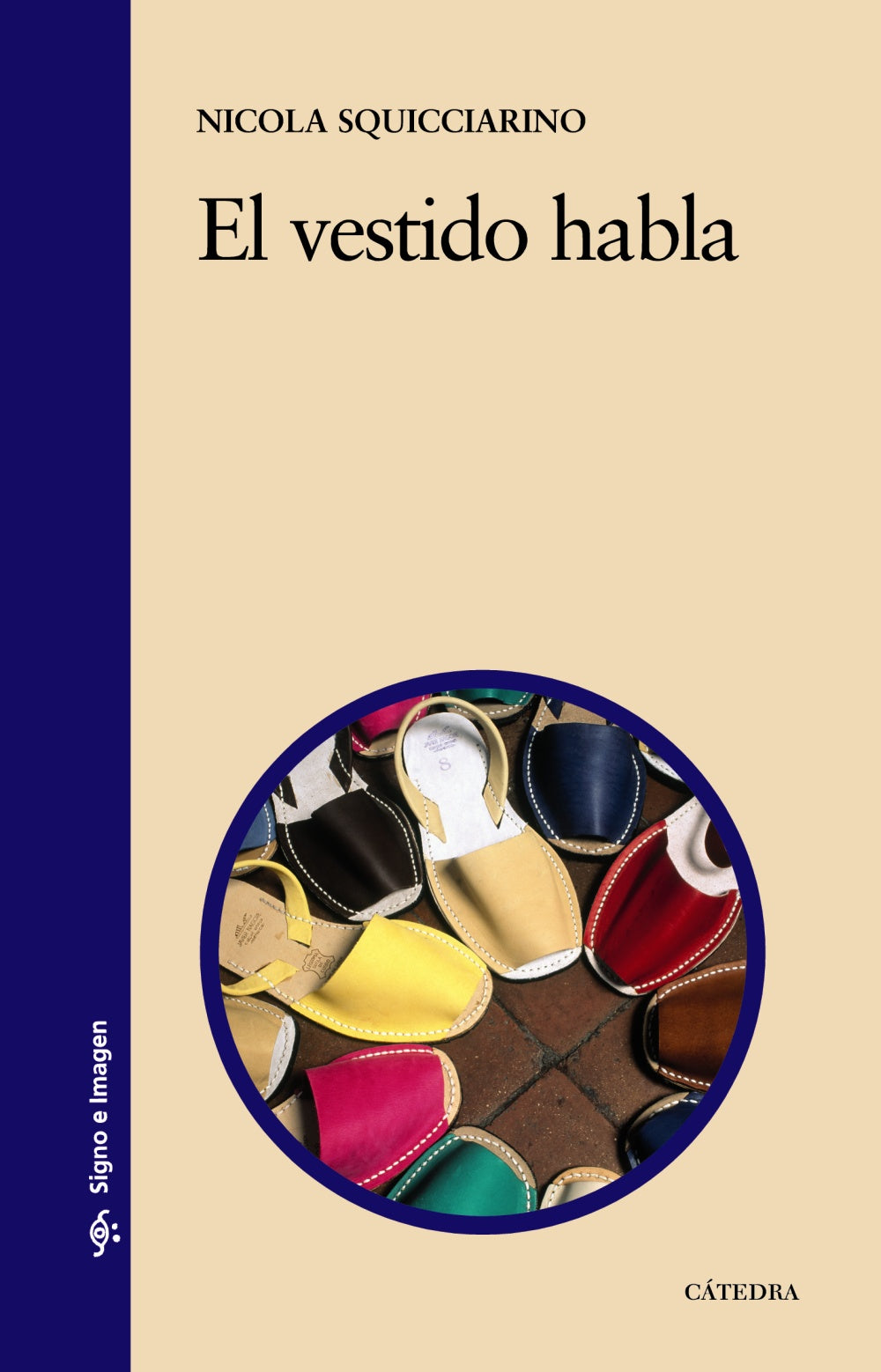 El vestido habla, de Squicciarino, Nicola | portada del libro