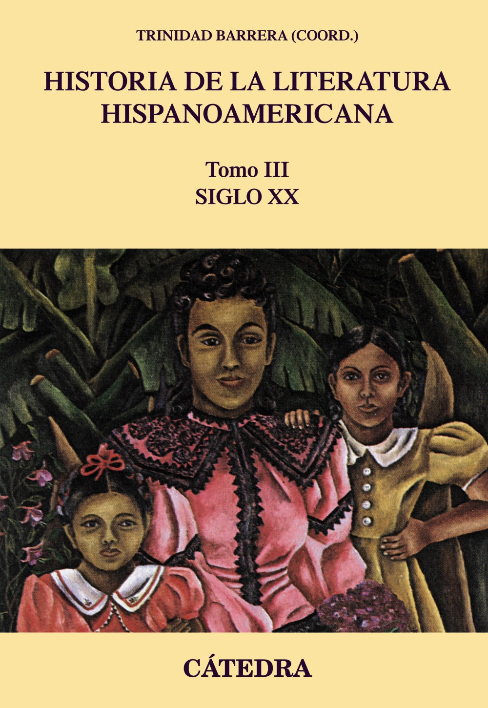 Historia de la literatura hispanoamericana, III, de Barrera, Trinidad | portada del libro