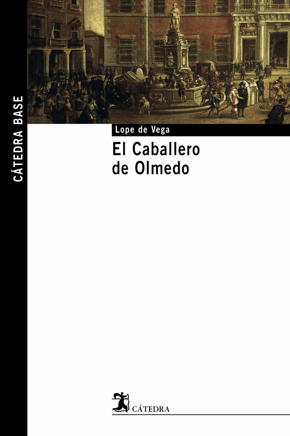 El Caballero de Olmedo, de Vega, Lope de | portada del libro