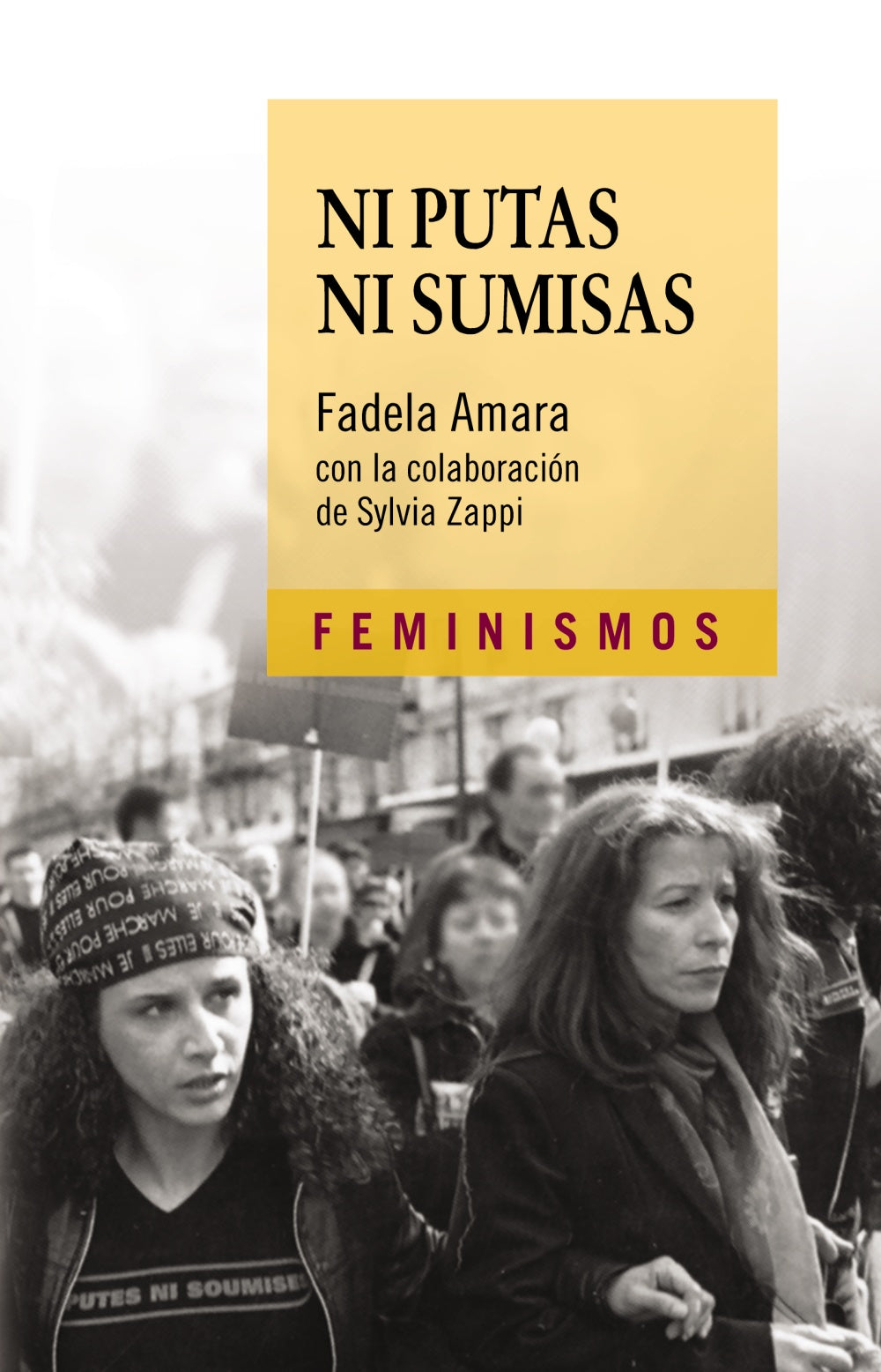 Ni putas Ni sumisas, de Amara, Fadela | portada del libro