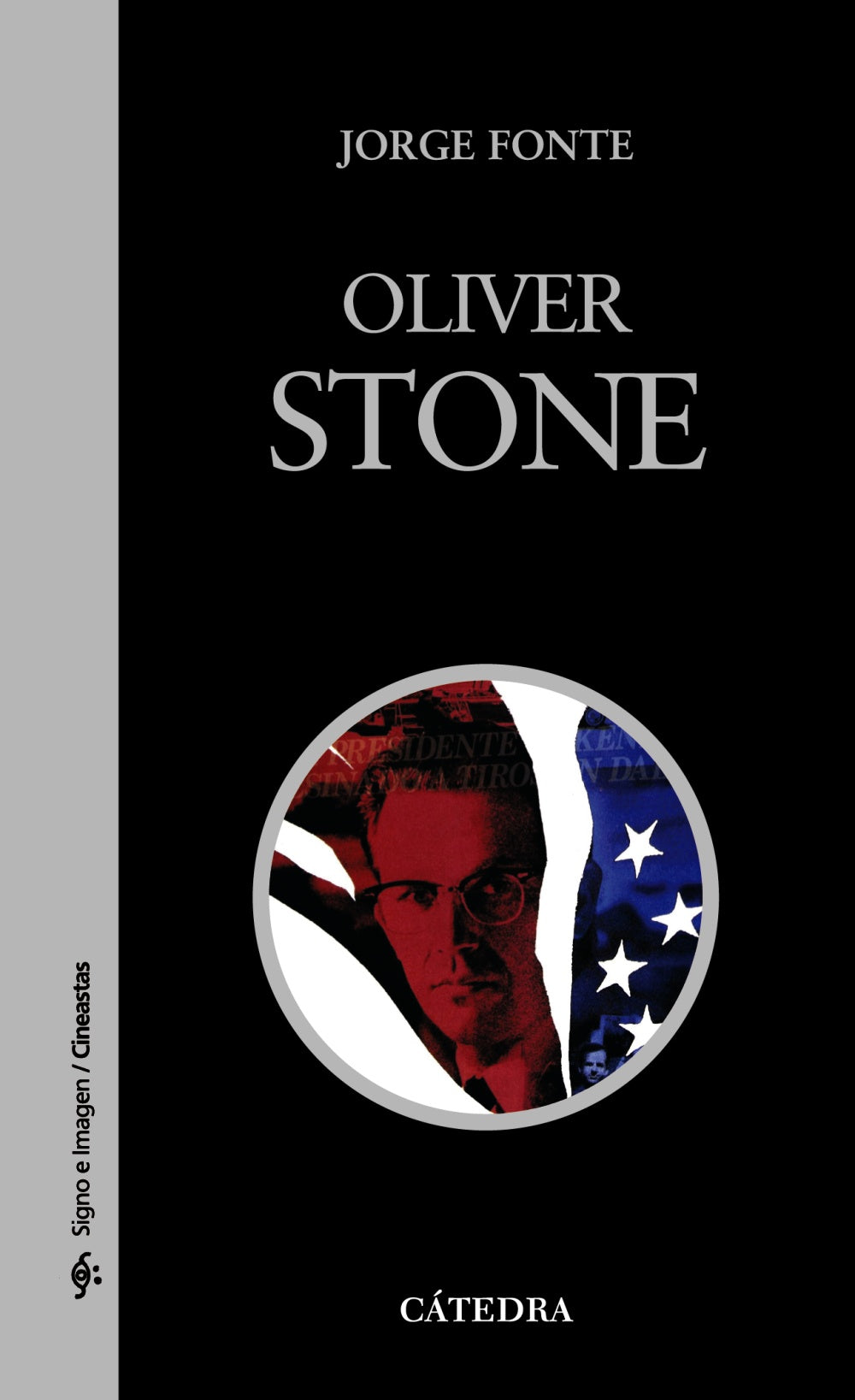 Oliver Stone, de Fonte, Jorge | portada del libro