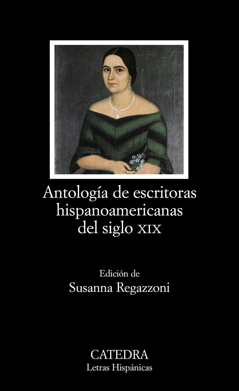 Antología de escritoras hispanoamericanas del siglo XIX, de Varios Autores | portada del libro
