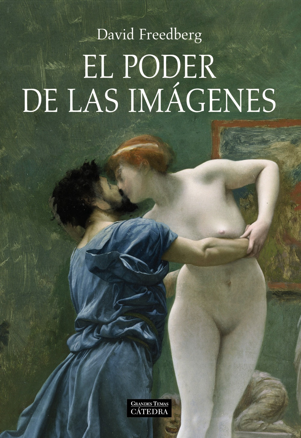 El poder de las imágenes, de Freedberg, David | portada del libro