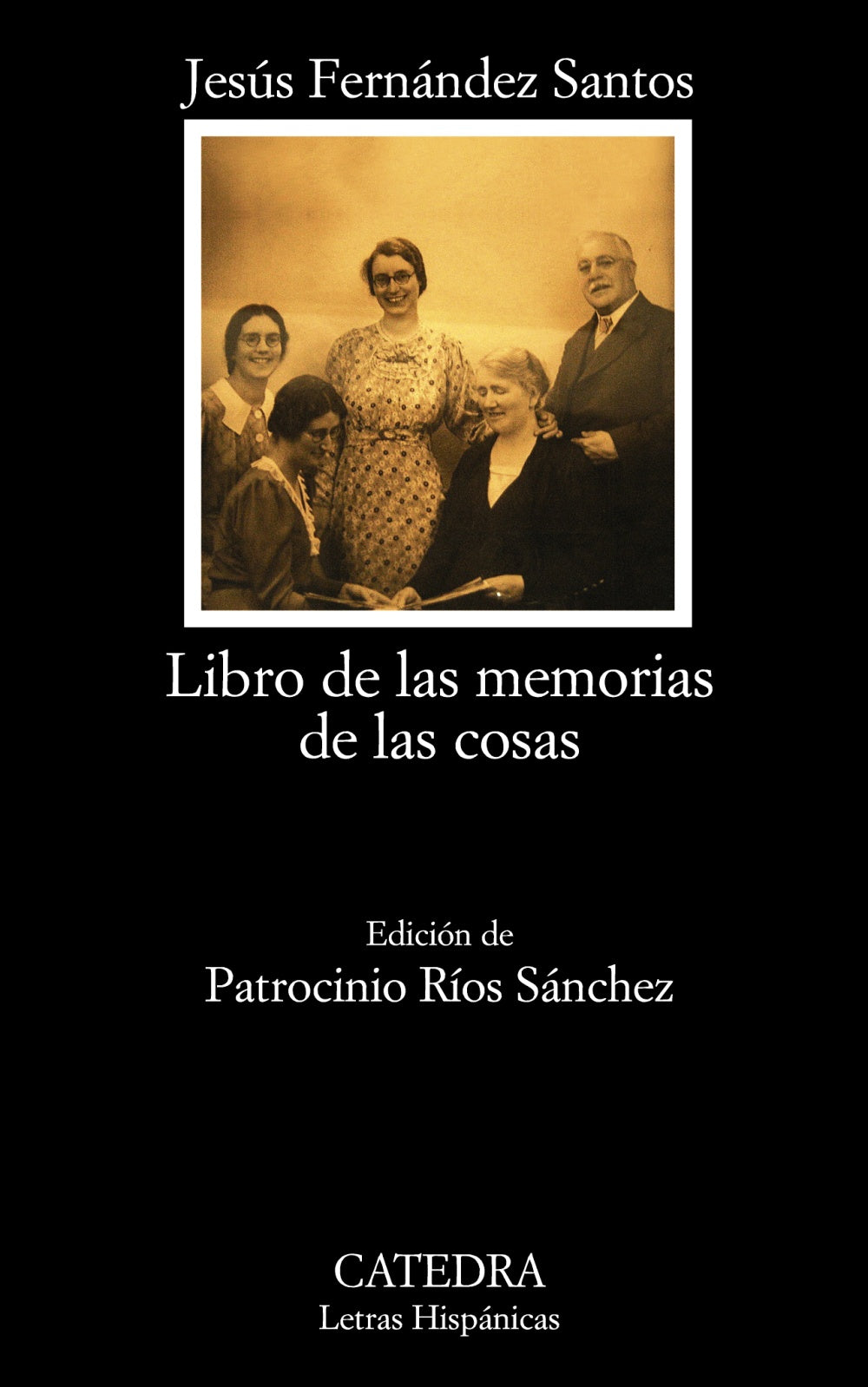 Libro de las memorias de las cosas, de Fernández Santos, Jesús | portada del libro