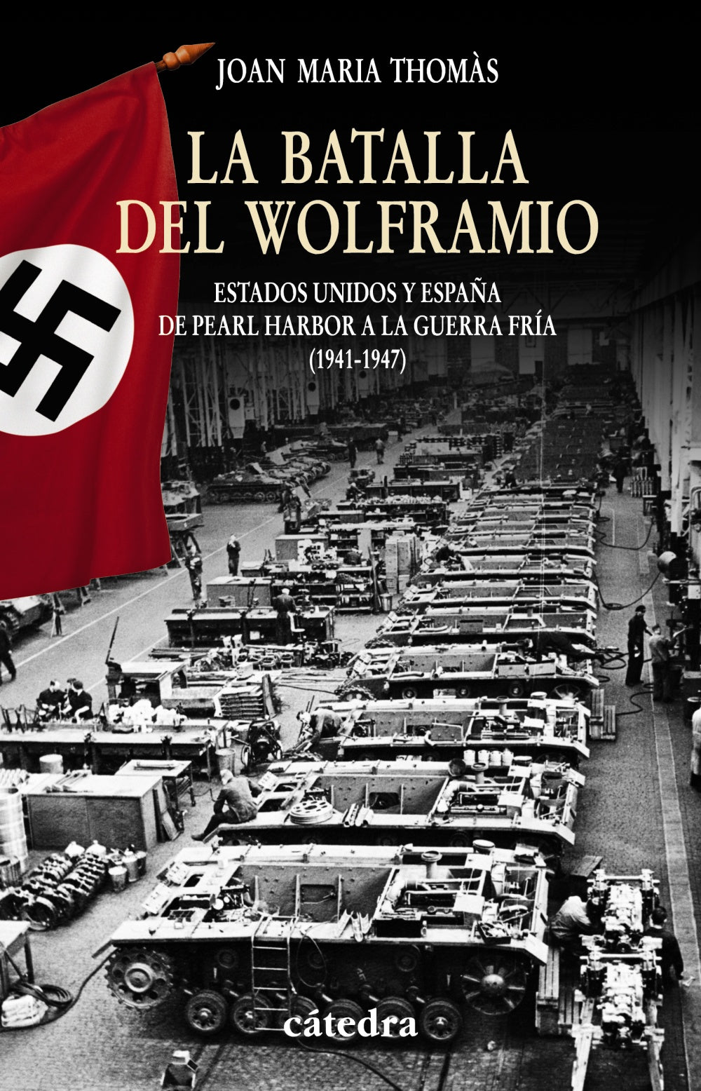 La Batalla del Wolframio, de Thomàs, Joan Maria | portada del libro