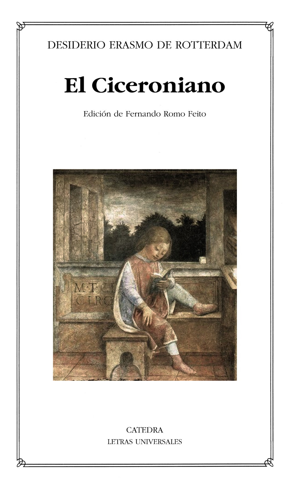 El Ciceroniano o Del mejor estilo de oratoria, de Rotterdam, Desiderio Erasmo de | portada del libro