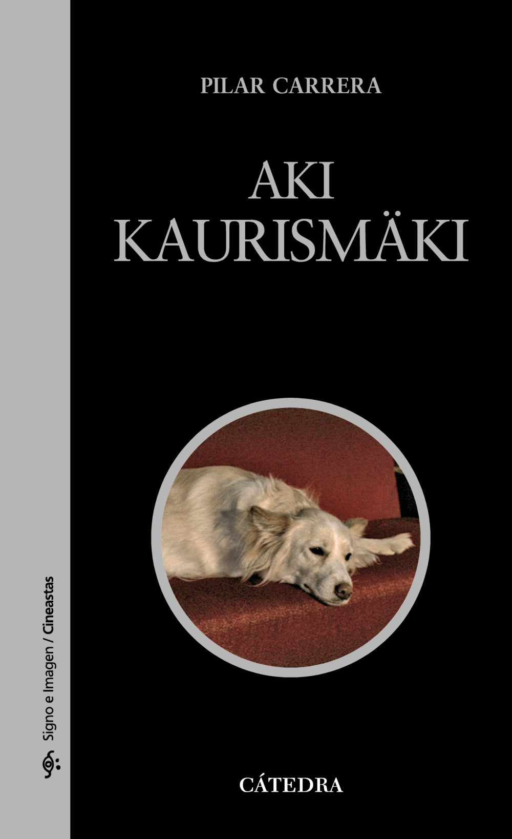 Aki Kaurismäki, de Carrera, Pilar | portada del libro