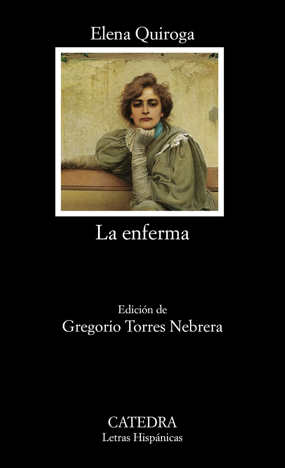 La enferma, de Quiroga, Elena | portada del libro