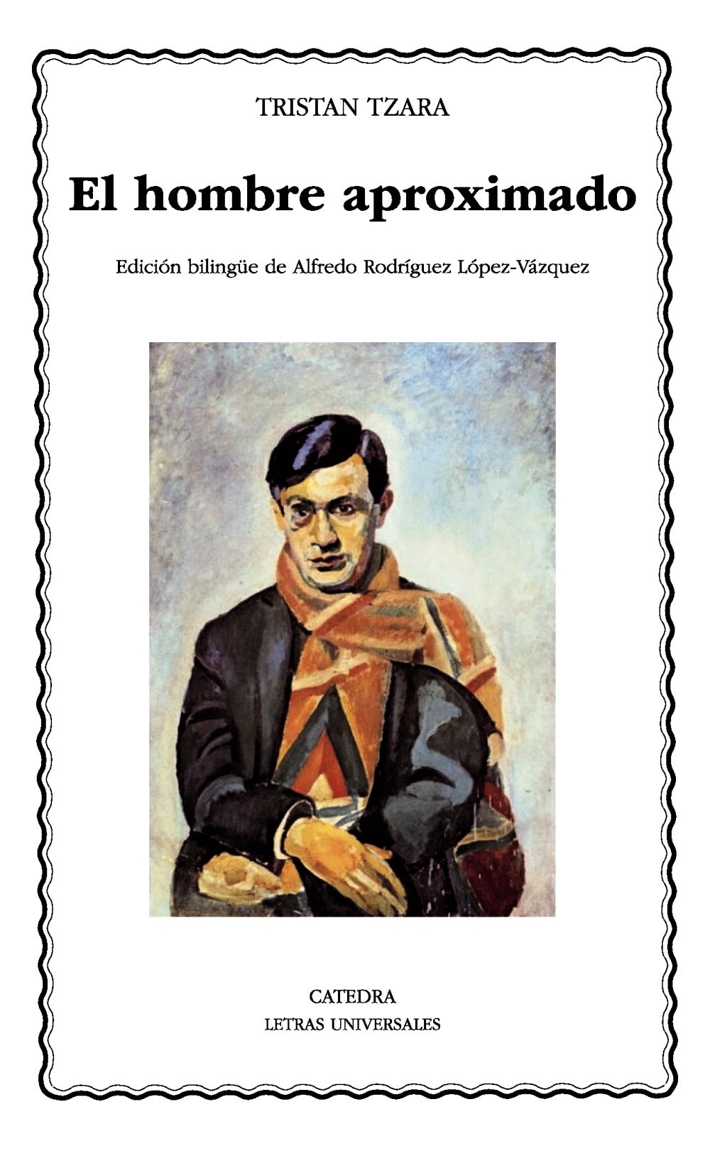 El hombre aproximado, de Tzara, Tristan | portada del libro
