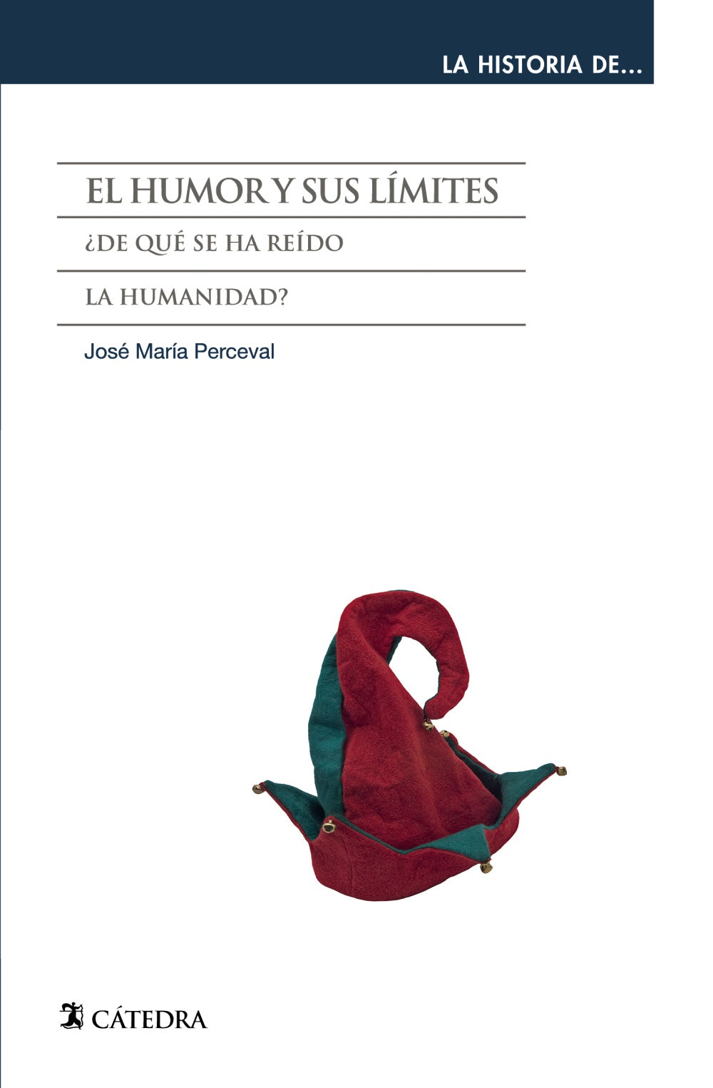 El humor y sus límites, de Perceval, José María | portada del libro