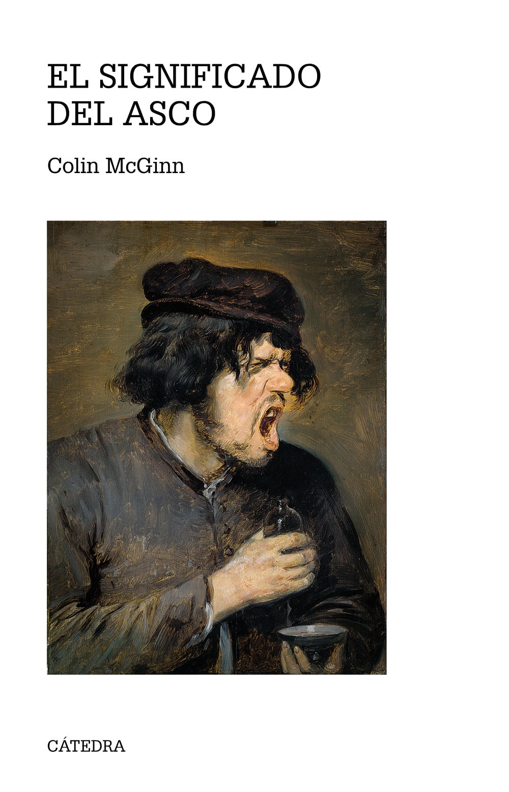 El significado del asco, de McGinn, Colin | portada del libro