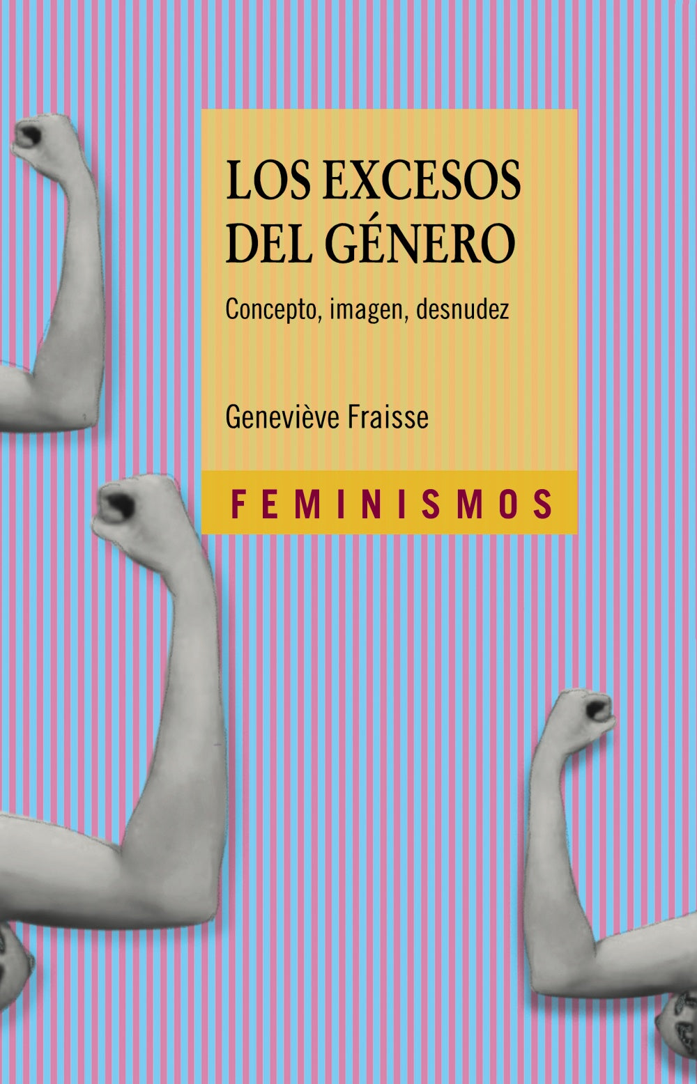 Los excesos del género, de Fraisse, Geneviève | portada del libro