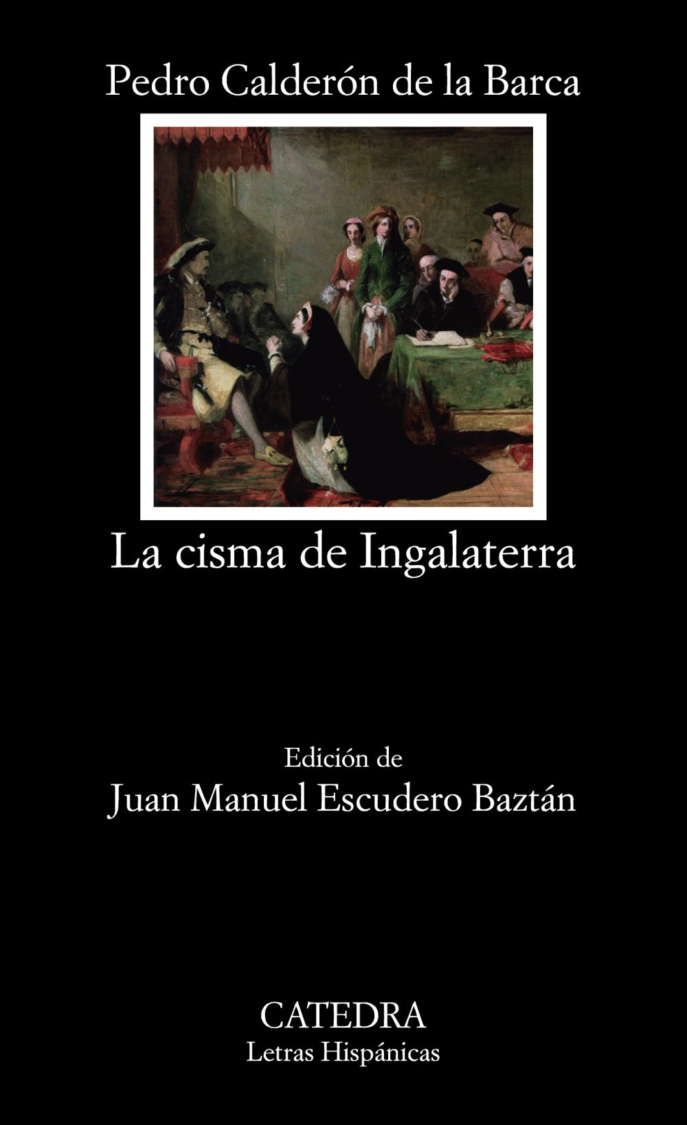 La cisma de Ingalaterra, de Calderón de la Barca, Pedro | portada del libro