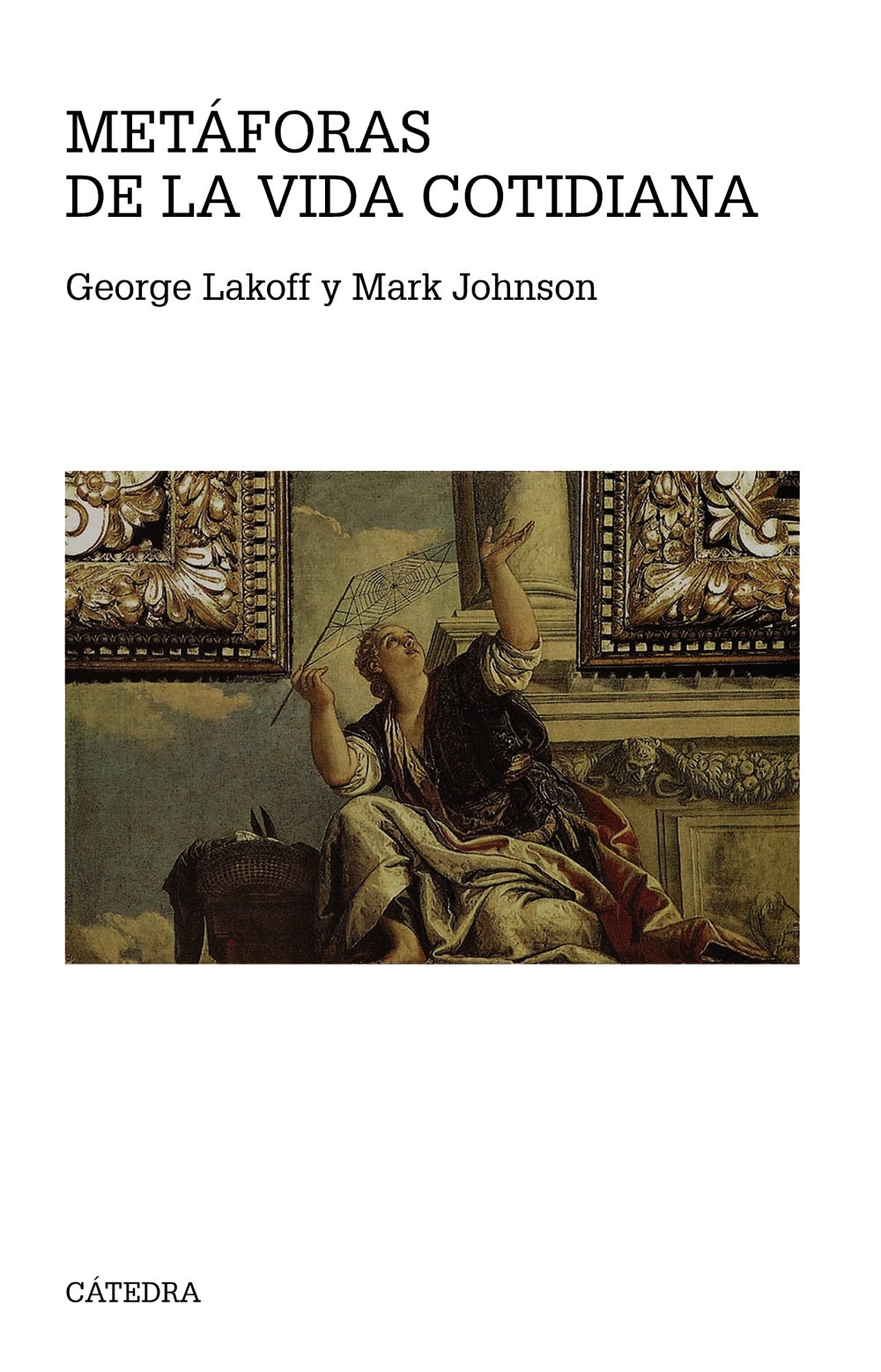 Metáforas de la vida cotidiana, de Lakoff, George | portada del libro