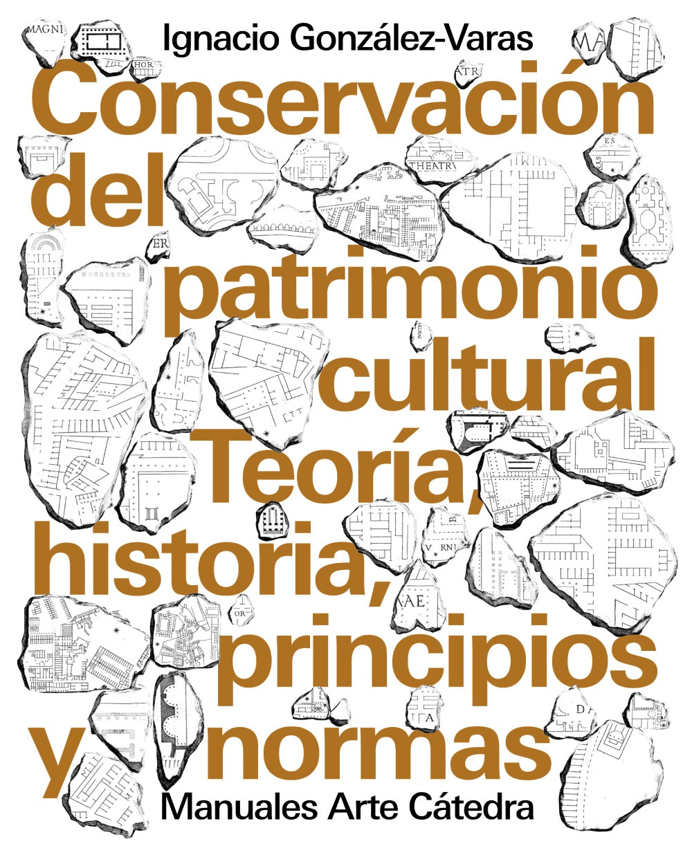 Conservación del patrimonio cultural, de González-Varas, Ignacio | portada del libro