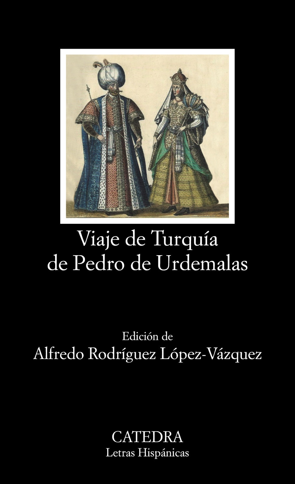 Viaje de Turquía de Pedro de Urdemalas, de Anónimo | portada del libro