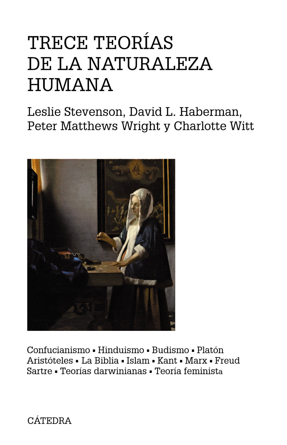 Trece teorías de la naturaleza humana, de Stevenson, Leslie | portada del libro