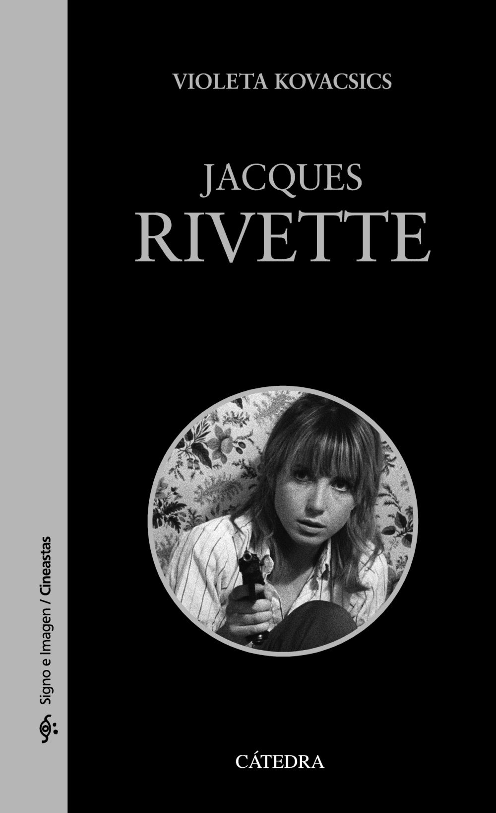 Jacques Rivette, de Kovacsics, Violeta | portada del libro