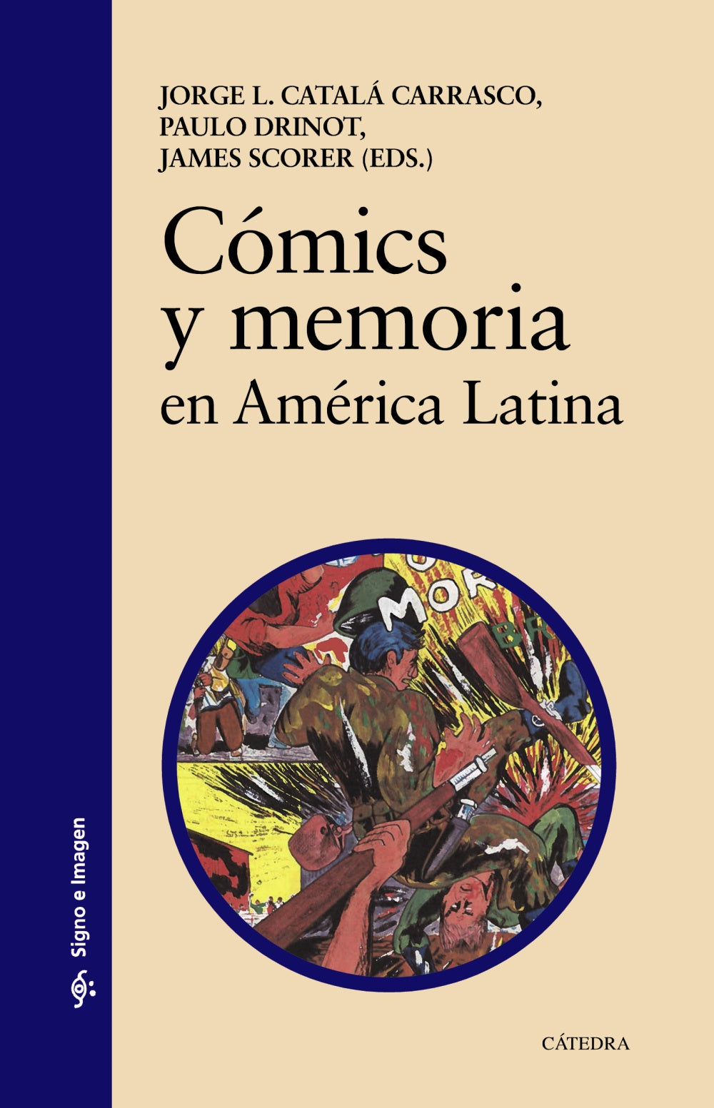 Cómics y memoria en América Latina, de Catalá Carrasco, Jorge L. | portada del libro