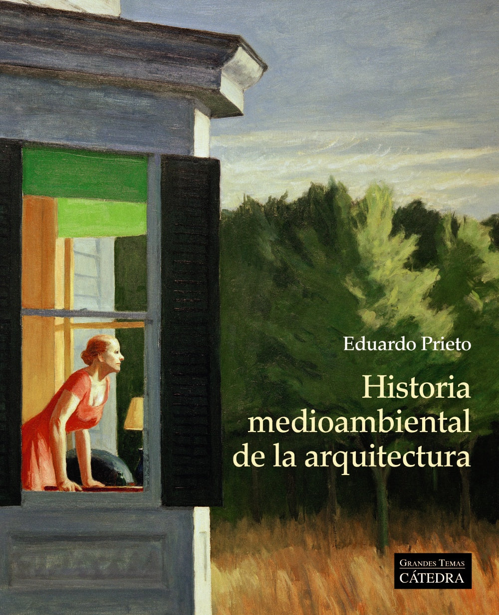 Historia medioambiental de la arquitectura, de Prieto, Eduardo | portada del libro
