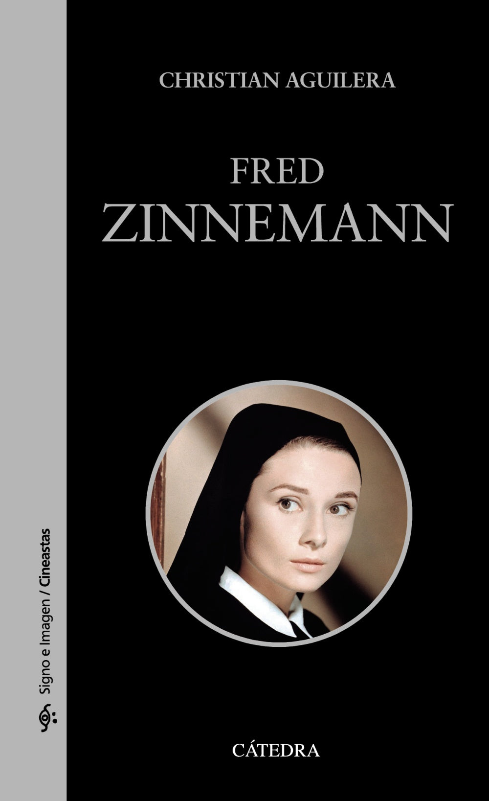 Fred Zinnemann, de Aguilera, Christian | portada del libro