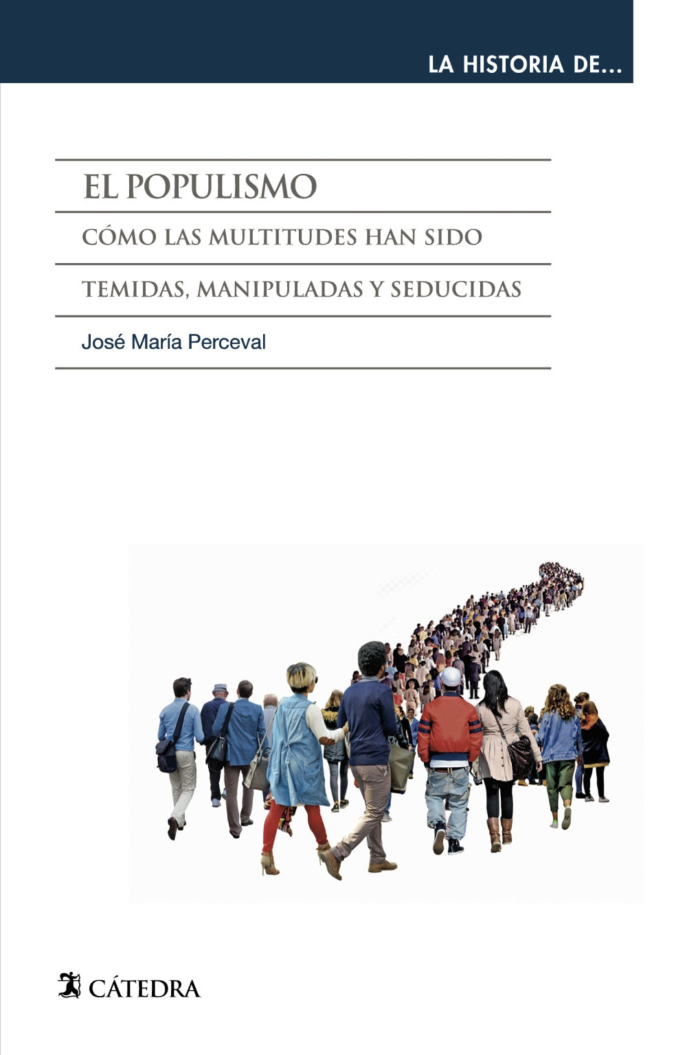 El populismo, de Perceval, José María | portada del libro