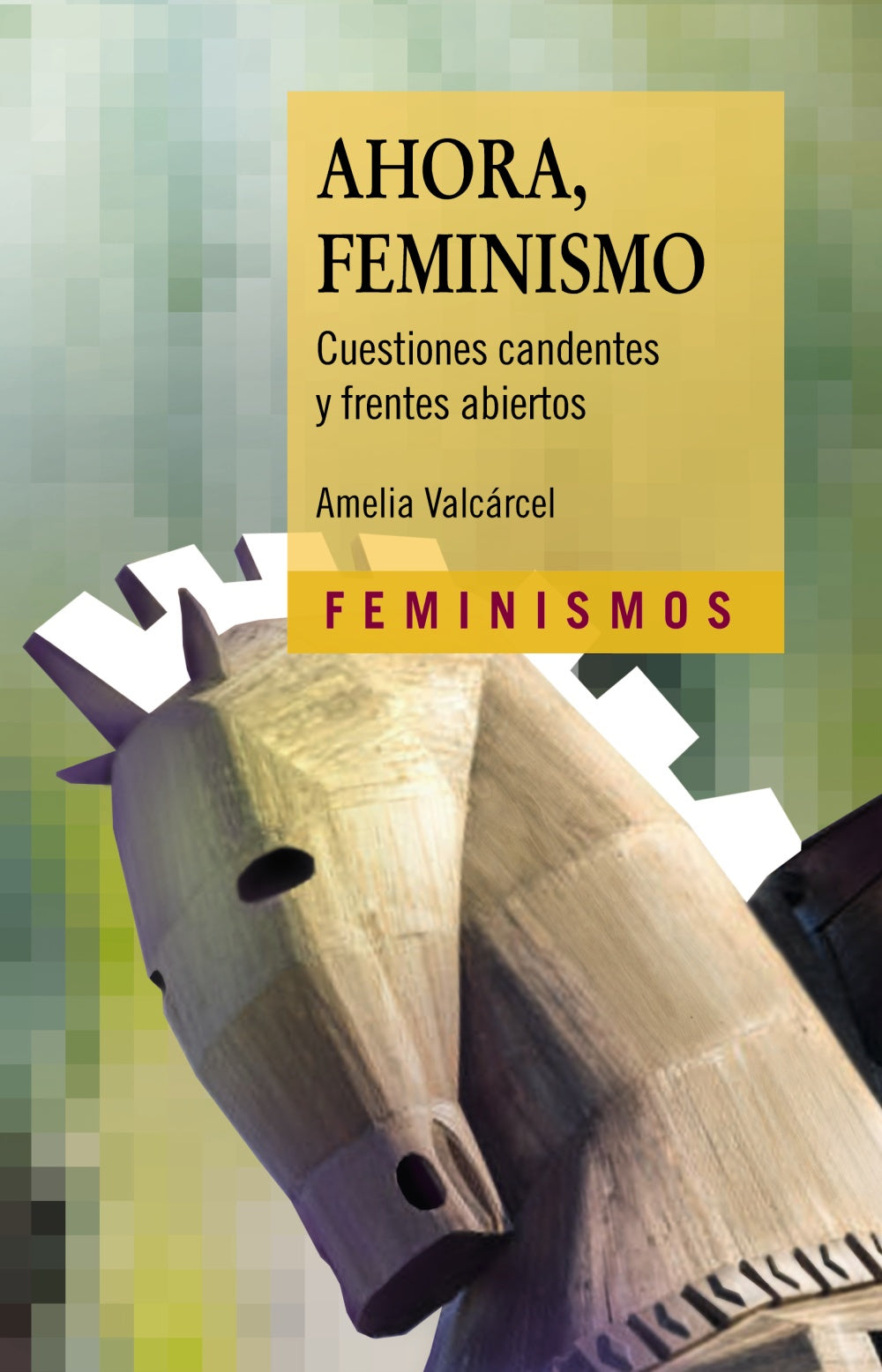 Ahora, Feminismo, de Valcárcel, Amelia | portada del libro