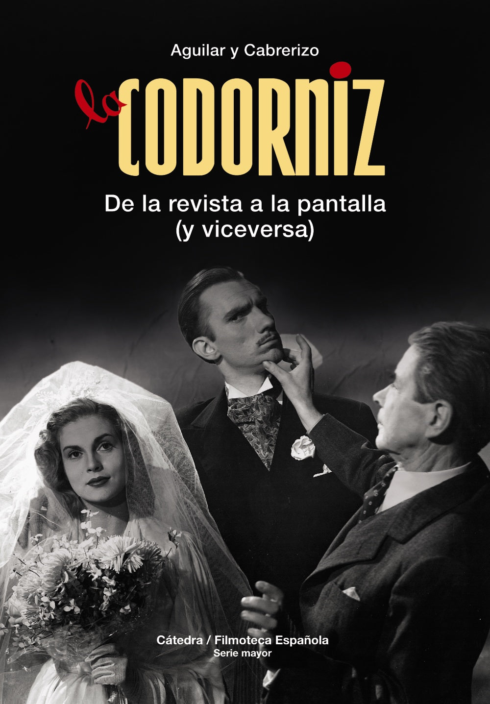 La Codorniz, de Aguilar, Santiago | portada del libro